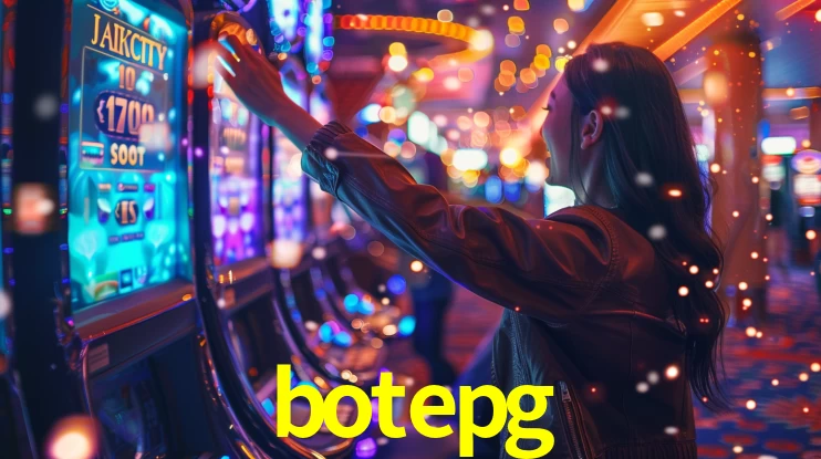 Explore as vantagens do botepg: serviço profissional e confiabilidade